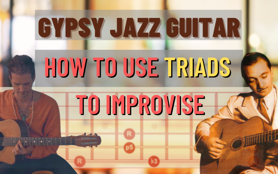 How To Use Triads To Improvise